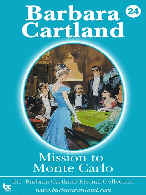 Title details for Mission to Monte Carlo by Barbara Cartland - Available